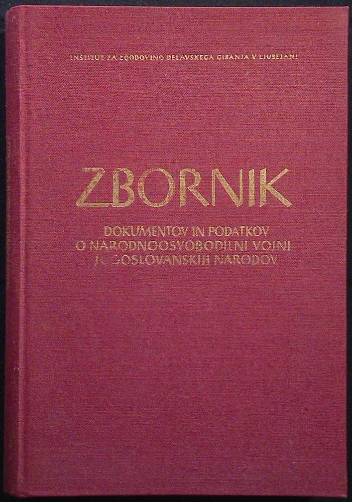 Zbornik dokumentov in podatkov o narodnoosvobodilni vojni Jugoslovanskih narodov - del VI, knjiga 2