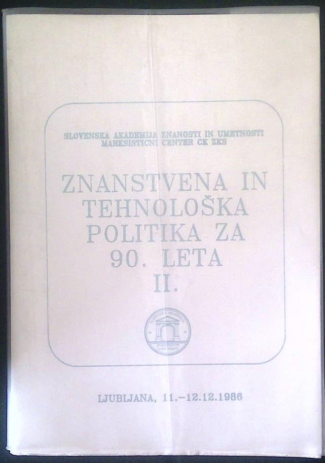 Znanstvena in tehnološka politika za 90. leta II.