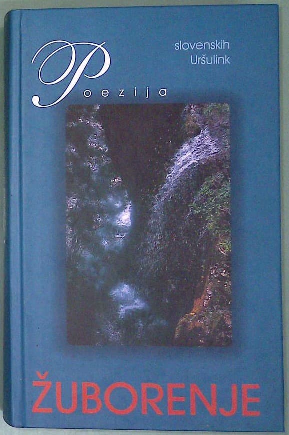 Žuborenje - Poezija slovenskih Uršulink